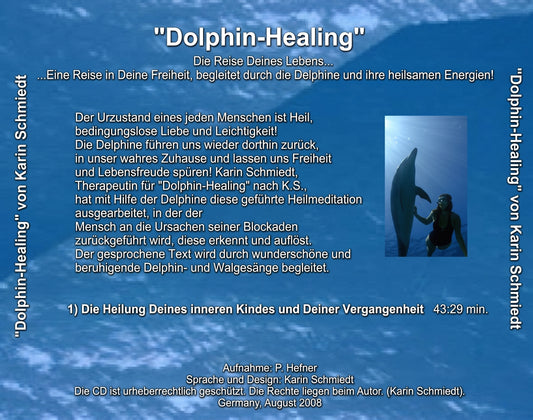 "Dolphin-Healing 1" - Inneres Kind - eine 43-minütige geführte Meditation von Karin Schmiedt