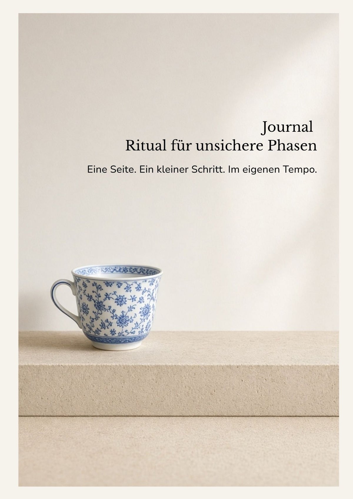 Journal - Ritual für unsichere Phasen
